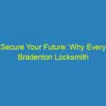 Secure Your Future: Why Every Bradenton Locksmith Should Invest in PPC to Boost Local Visibility!