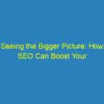 Seeing the Bigger Picture: How SEO Can Boost Your Sarasota Optometry Practice