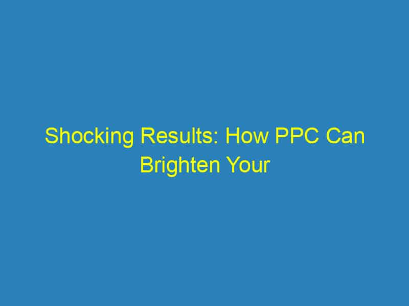 Shocking Results: How PPC Can Brighten Your Electrician Business in Sarasota!