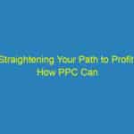 Straightening Your Path to Profit: How PPC Can Transform Your Bradenton Orthodontic Practice