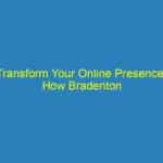 Transform Your Online Presence: How Bradenton Marketing Agencies Leverage SEO for Small Business Success