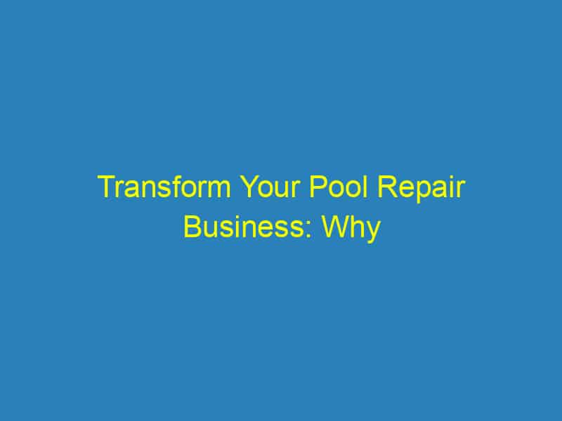 Transform Your Pool Repair Business: Why Bradenton’s Local Entrepreneurs Should Invest in PPC Today!