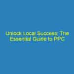 Unlock Local Success: The Essential Guide to PPC for Chiropractors in Bradenton