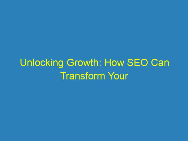 Unlocking Growth: How SEO Can Transform Your Bradenton Handyman Business