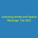 Unlocking Smiles and Search Rankings: The SEO Advantages for Bradenton Orthodontists