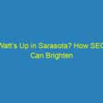 Watt’s Up in Sarasota? How SEO Can Brighten Your Electrician Business